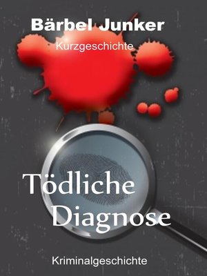 cover image of Tödliche Diagnose